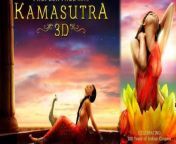 kamasutra 3d 2014 official trailer.jpg from kamasuthra 3d hot video