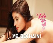 ye bechaini gahena vashisth app full season download.jpg from ye bechaini gahena vasisth 2020 hindi