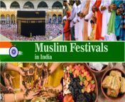 muslim festivals in indi.jpg from indian muslim collage