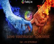 love vashikaran specialisttabij.png from senaka in vasicara love dayalog videos com