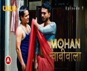 mohan chabiwala ep7.jpg from mohan chabhiwala 2023 ullu hindi porn web series episode 4