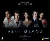 aşk ı memnu tv series.jpg from serie el 3ichk el mamnou3 ep complete
