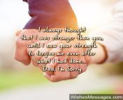 thanks for forgiving me dad i am sorry quote.jpg from a father is apologizing to his son in law without his son39s knowledge before the wedding