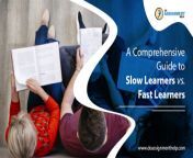 a comprehensive guide to slow learners vs fast learners.jpg from fast learners