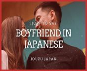boyfriend in japanese.jpg from japanise bf