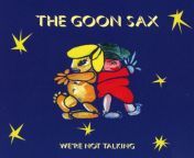 goon sax were not talking artwork 1024x926.jpg from india full talking urdu sax