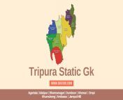 tripura static gk gkgigs com .png from tripura kokboroke and