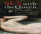 sex with queen 900 years of vile kings virile lovers passionate politics eleanor herman.jpg from blood sax and xxx rw beeg 18 com