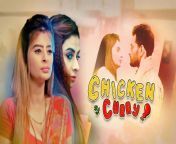 chicken curry part 1 2021 hindi s01 complete hot a3venlegcf.jpg from chicken curry part 2021 hindi hot web series