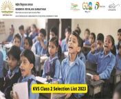 kvs class 2 selection list 2023.jpg from downloads kendriya vidyalaya school sexdian