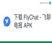 下载 flychat 飞聊电报.apk from 飞鸿聊天软件免费体验fnw（电报：kxkjww） eak