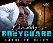 daddys bodyguard an age gap protector ex military romecurity protection forbidden and off limit women book 3.jpg from 武汉光谷小姐约炮9570335微信靠谱 0408