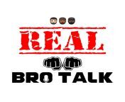 real bro talk real bro talk 2n 0rjxpt7e li2c6ljpgvh 1400x1400.jpg from real bro