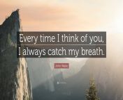 4858385 john waite quote every time i think of you i always catch my.jpg from every time