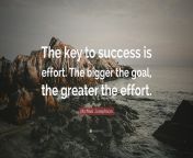 4426083 michael josephson quote the key to success is effort the bigger.jpg from save success