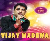 vijay wadhwa acd.jpg from www sindhi songs com