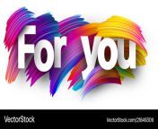 for you paper poster with colorful brush strokes vector 21849309.jpg from for you