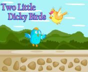 two little dickie birds nursery rhyme.jpg from two little