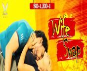 wife swap s01e01 dunki hindi hot bold web series46da648a9916ea11 md.jpg from xxx bold hindi com swap wife rio