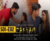 zakham s01e02 feneo movies hindi hot web series.jpg from indian web series feneo movies fliz movies ullu web series babe