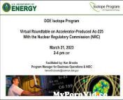 mypornvid co doe isotope program host virtual roundtable with nrc on accelerator produced actinium 225 preview hqdefault.jpg from ippa 010064
