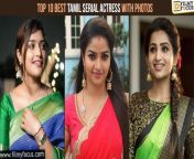 top 10 best tamil serial actress with photos 1.jpg from tamil seriyal he